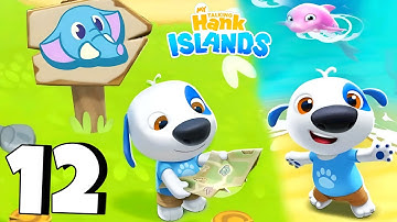 My Talking Hank: Islands Gameplay Walkthrough Part 12 - Full Screen (Android/iOS)