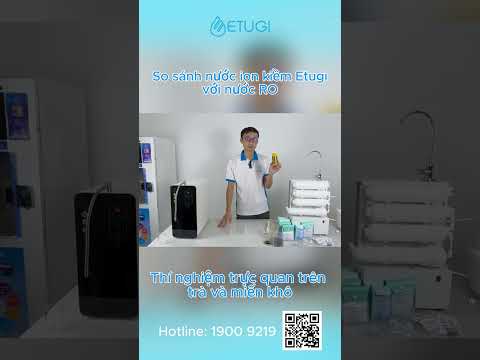 Review so sánh nước ion kiềm Etugi và nước RO