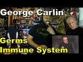 George Carlin - Germs, Immune System Reaction