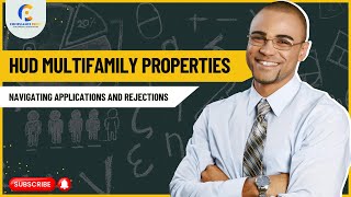 HUD Multifamily Property | Applications And Rejections | WEBINAR screenshot 5