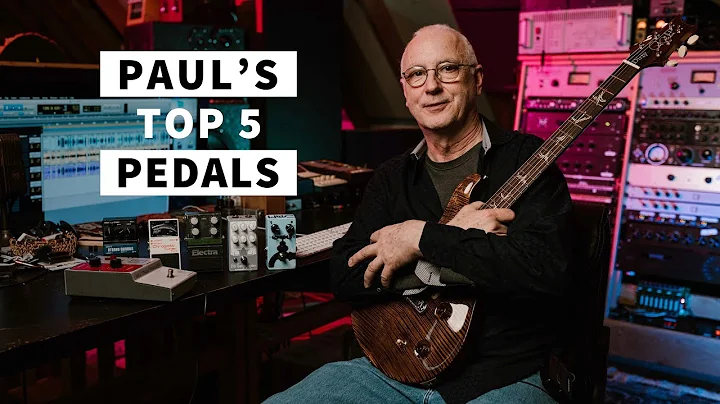 Paul's "Top 5 Pedals" From His Collection | PRS Gu...