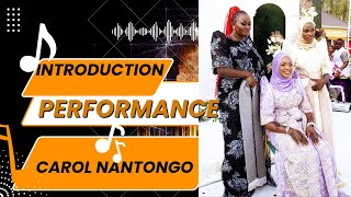 Introduction Performance - Carol Nantongo 2022