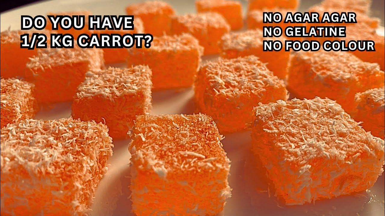 Easy Carrot Jelly Recipe I No Gelatin No Agar Agar No food colour I
