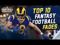 Top 10 Fantasy Football Fades (2020 Fantasy Football)