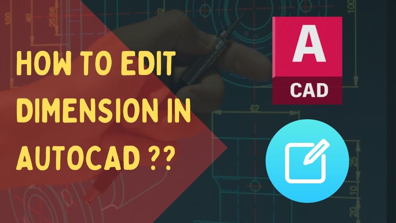 How To Edit Dimensions In AutoCAD YouTube How To Edit Dimensions In AutoCAD YouTube