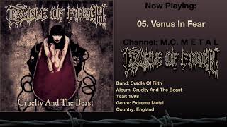 Venus In Fear - Cradle Of Filth 1998, Cruelty And The Beast Album.