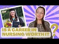 IS A CAREER IN NURSING WORTH IT?