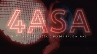 4 Asa Feat. Saša Lošić Loša Mladen Pavičić Pavo - Tvoje Lice Official Lyric Video