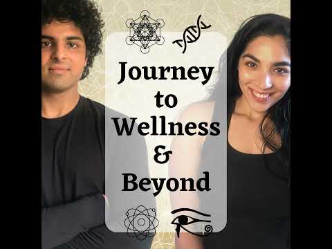 Journey to Wellness & Beyond