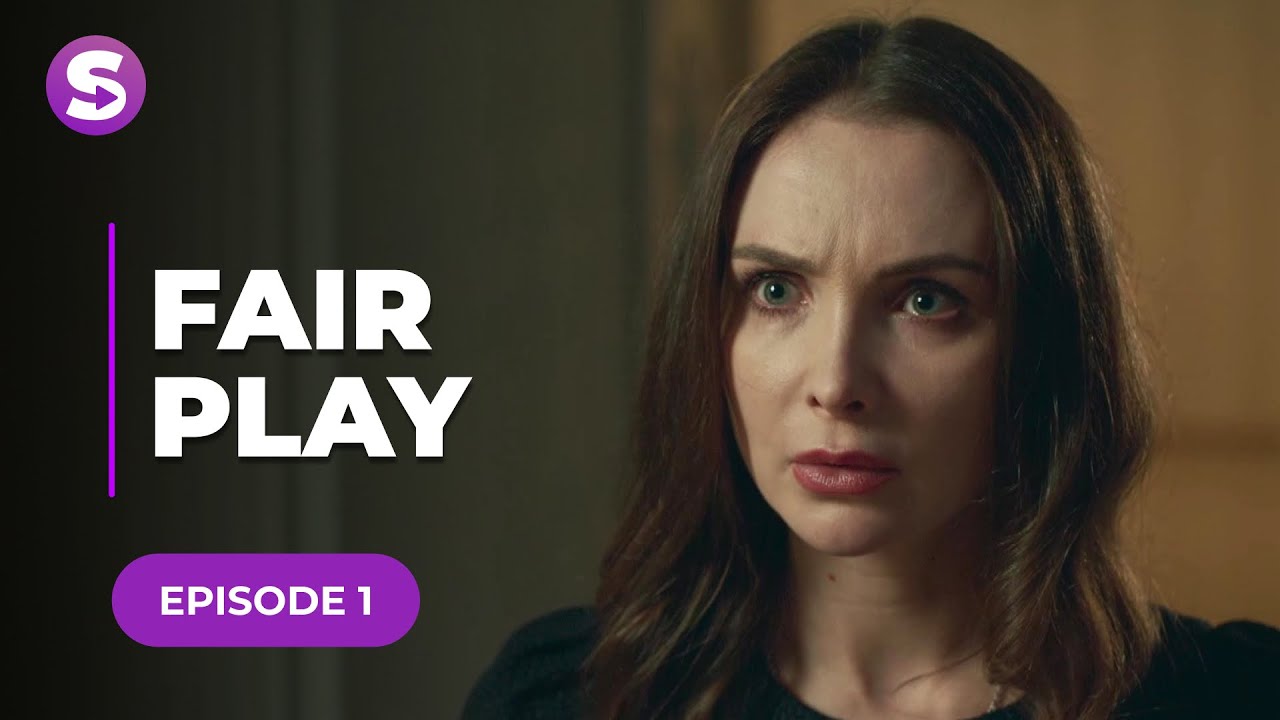 Fair Play Episode 1 YouTube
