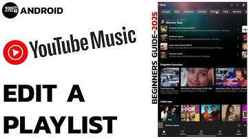 How to Edit YouTube Music Playlists in 2025? Manage Your YouTube Music Playlists