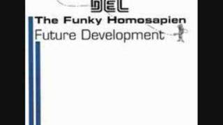 Del Tha Funkee Homosapien - Funky Sensation