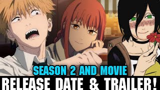 CHAINSAW MAN SEASON 2 RELEASE DATE +  Chainsaw Man: Movie Release Date!