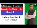 Determinants & matrices Exercise 4 1 Class 11th Part-2
