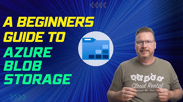 Een beginnershandleiding voor Azure Blob Storage