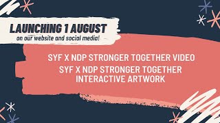 SYF x NDP Stronger Together - Save The Date!