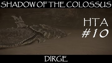 Shadow of the Colossus PS4 - Hard Time Attack #10 Dirge