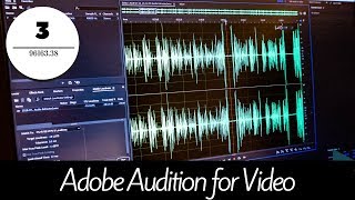 Adobe Audition for Audio Normalization and Remove Background Noise for Video
