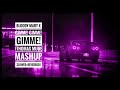 Bloody Mary X Gimme! Gimme! Gimme! (Thomas Mune Mashup Slowed Reverbed)