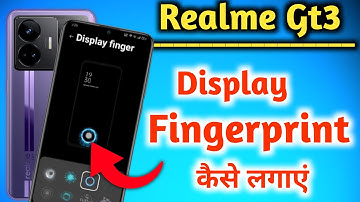 Realme gt3 Fingerprint screen lock / Realme gt3  Me Fingerprint Lock Kaise Lagaye