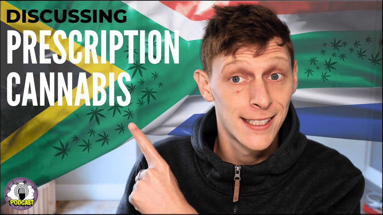Lawyers Explain Prescription Cannabis in South Africa