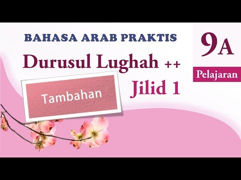 bahasa-arab-praktis-#9-tambahan-durusul-lughah-++-jilid-1-pelajaran-9-frasa-sifat---pasca-iqro'