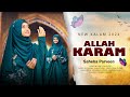 Most beautiful naat2024  hajj special track  saheba parveen  allah karam 