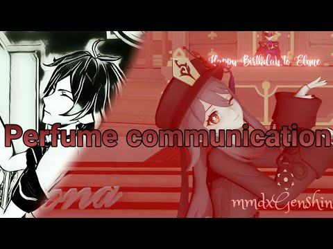 MMD Perfume - Communication (Collab)