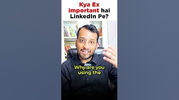 Kya Ex important hai LinkedIn Pe?  #ytshorts #linkedin #Ex #linkedintips #personalgrowth #branding