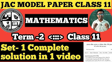 jac model paper set 1 ( part 2 section c) class 11 math | solution of jac model question paper |
