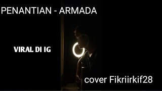 REFF PENANTIAN - ARMADA cover fikriirkif28