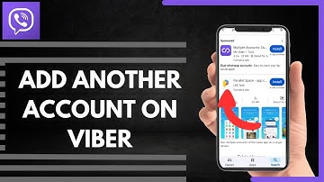 How To Add Another Account On Viber