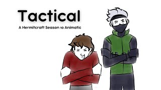 Tactical [Hermitcraft Animatic] ft. Grian, Etho, and Iskall