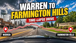 Daily Drives Time-lapse - Warren To Farmington Hills