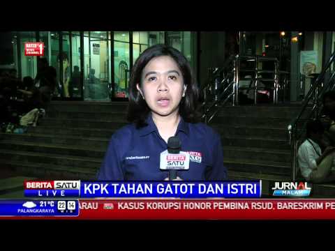 KPK Belum Berikan Keterangan Resmi Penahanan Gatot