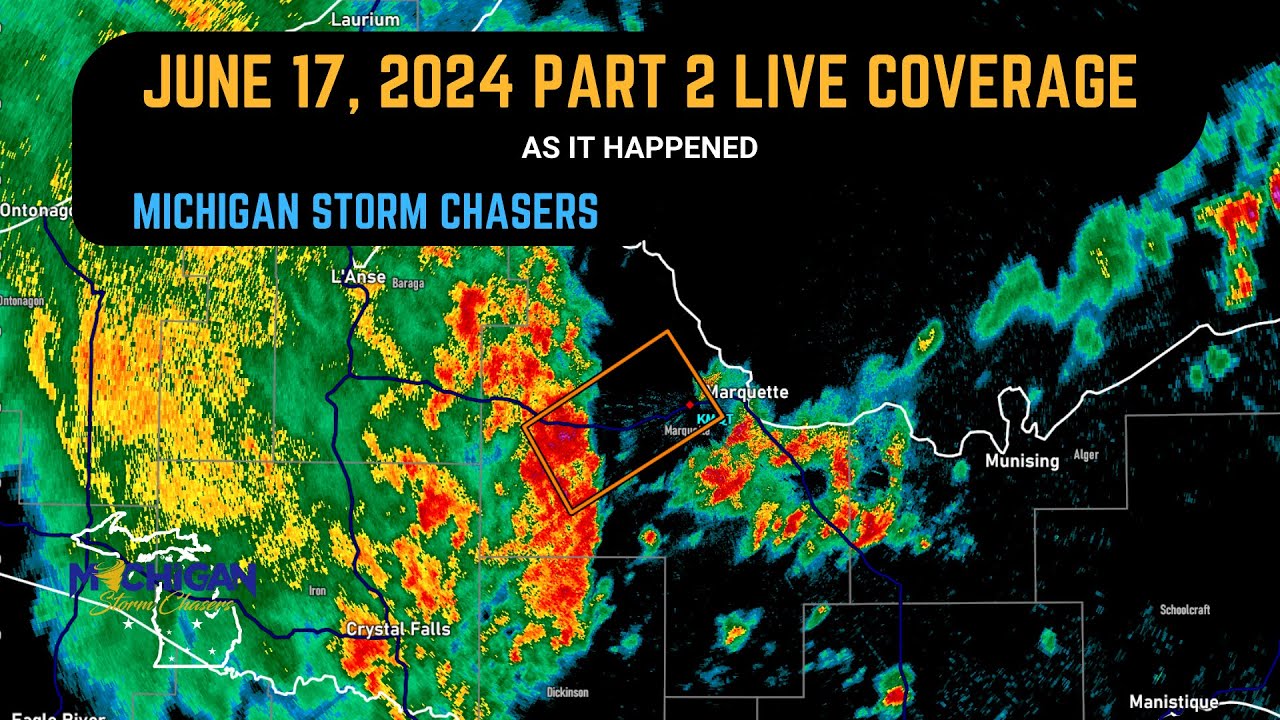 June 17th, 2024 Severe Weather Coverage, As It Happened | Part 2 - YouTube