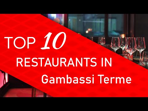 Top 10 best Restaurants in Gambassi Terme, Italy