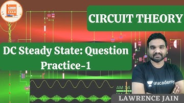 DC Steady State: Question Practice-1 | Circuit Theory | GATE & ESE | Lawrence Jain