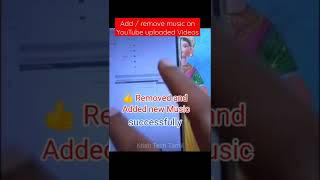 How Remove/Add New music on YouTube #shorts Videos already uploaded video edit Settings in Tamil screenshot 4