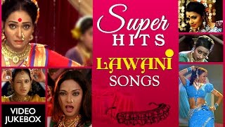 Presenting you the top 10 superhit marathi lavani songs jukebox only
on rajshri marathi! 0:19 ghotala zala 02:59 raanamandi ekatach dultoy
naag 05:58...
