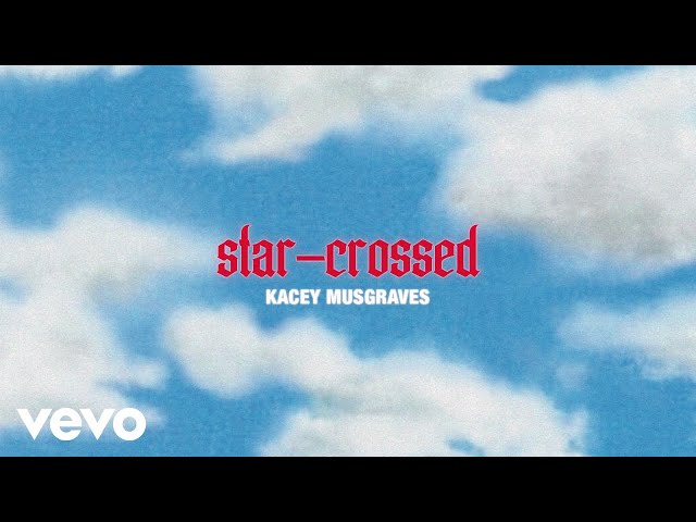 Kacey Musgraves - Star-Crossed