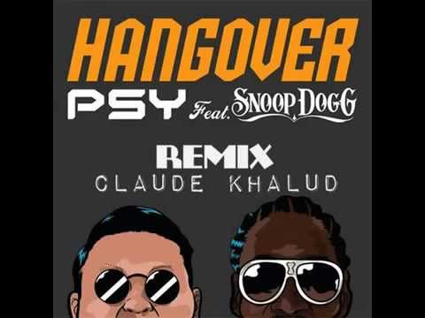 PSY - HANGOVER feat. Snoop Dogg M/V HD