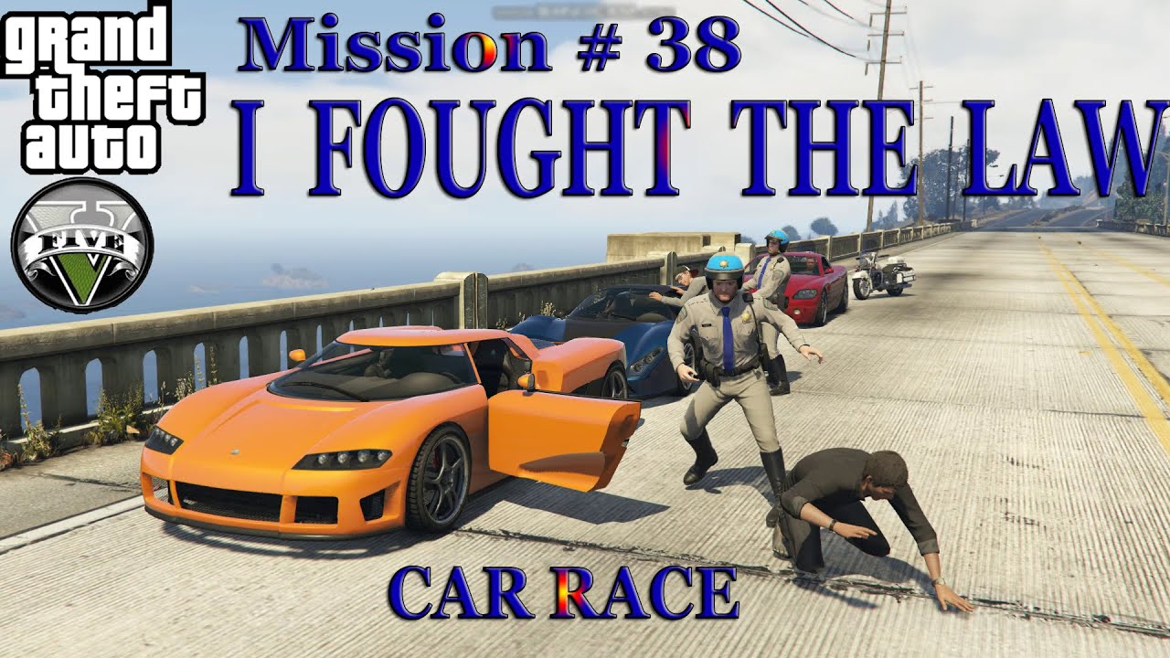 I FOUGHT THE LAW || GTA 5 Mission 38 || Car 🚗 Race || #viralvideo #gta5 ...