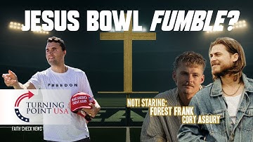 The Jesus Bowl: Could Cory Asbury & Forrest Frank Change the Super Bowl Forever?