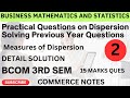 Practical Questions on Dispersion | Solving Previous Questions | Business Mathematics &amp; Statistics