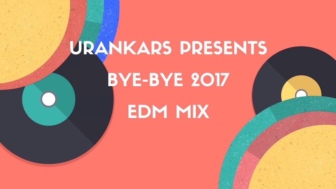 Best EDM Mix 2017