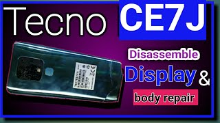 Tecno CE7J Disassemble | All Smart Phone Broken Display  Repair | Tecno Lcd & Battery Replacement