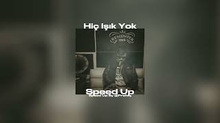 No.1 feat. Melek Mosso - Hiç Işık Yok (Speed Up)