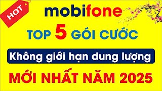Tổng Hợp Các Gói 4G Mobifone Không Giới Hạn Dung Lượng Mới Nhất 2025