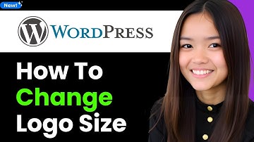 How to Change Logo Size in Wordpress (increase & Decrease) 2025 (Step By Step)